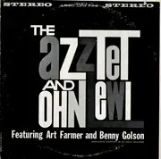 LP - The Jazztet And John Lewis Featuring Art Farmer And Benny Golson - The Jazztet And John Lewis