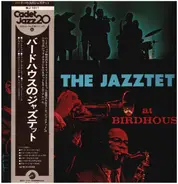 The Jazztet - At Birdhouse