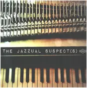 The Jazzual Suspects - The Jazzual Suspects