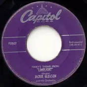 The Jackie Gleason Orchestra - Terry's Theme From Limelight / Peg O' My Heart