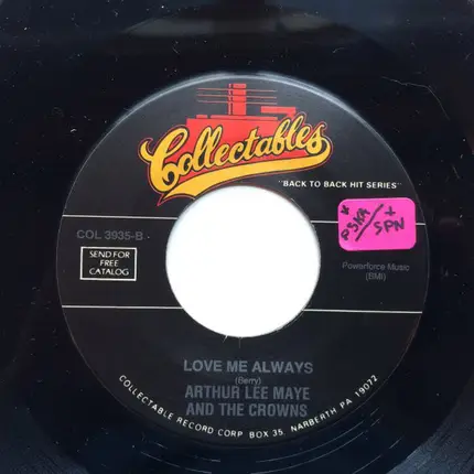 The Jacks / Arthur Lee Maye & The Crowns - Why Don't You Write Me / Love Me Always