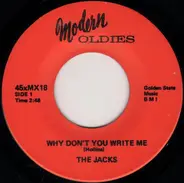 The Jacks - Why Don't You Write Me