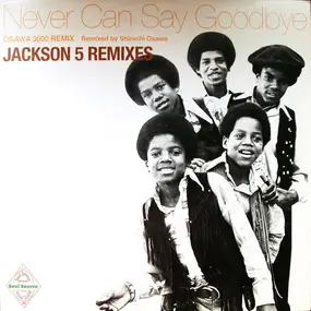 The Jackson 5 - Jackson 5 Remixes - Never Can Say Goodbye