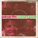 7inch Vinyl Single - The Jackson 5 - Mama's Pearl