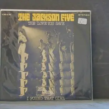 The Jackson Five - The Love You Save, I Found That Girl