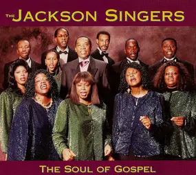 The Jackson Singers - The Soul Of Gospel