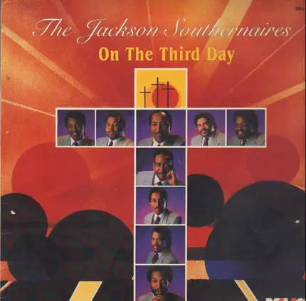 The Jackson Southernaires - On the Third Day