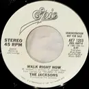 7inch Vinyl Single - The Jacksons - Walk Right Now
