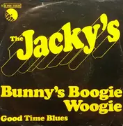 7inch Vinyl Single - The Jackys - Bunny's Boogie Woogie / Good Time Blues
