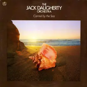 Jack Daugherty Orchestra - Carmel by the Sea