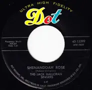 The Jack Halloran Singers - Shenandoah Rose / Liberty Tree