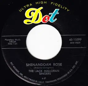 The Jack Halloran Singers - Shenandoah Rose / Liberty Tree