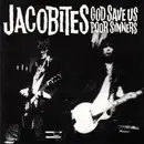 CD - The Jacobites - God Save Us Poor Sinners