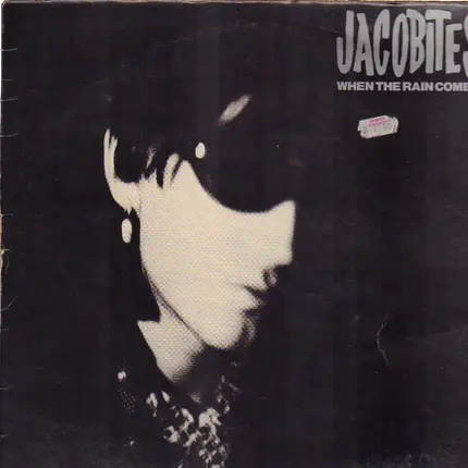 The Jacobites - When The Rain Comes / Country Girl