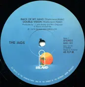 Jags - Back Of My Hand / Double Vision