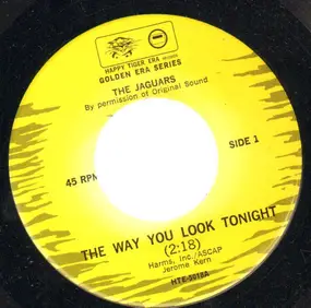 The Jaguars - The Way You Look Tonight / Baby Baby Baby