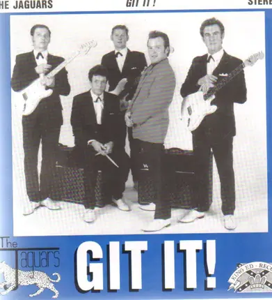 The Jaguars - Git It !