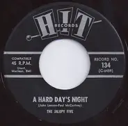 The Jalopy Five / The Chellows - A Hard Day's Night / Rag Doll