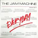 12inch Vinyl Single - The Jam Machine - Everyday
