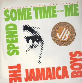 Jamaica Boys - Spend Some Time With Me