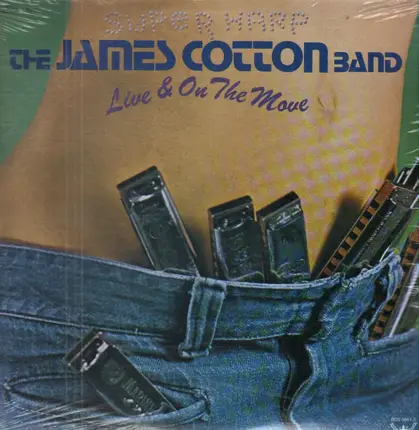 The James Cotton Band - Live & On the Move