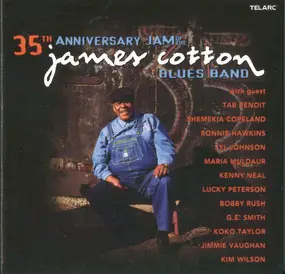 James Cotton - 35th Anniversary Jam of the James Cotton Blues Band