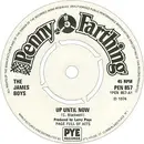 7inch Vinyl Single - The James Boys - Up Until Now