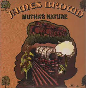 James Brown - Mutha's Nature