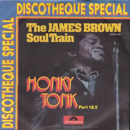 The James Brown Soul Train - Honky Tonk