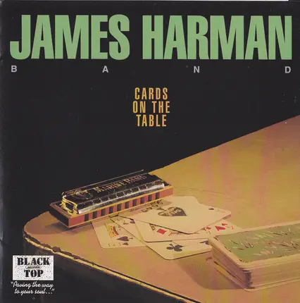 The James Harman Band - Cards on the Table