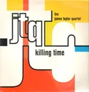 12inch Vinyl Single - The James Taylor Quartet - Killing Time