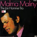 LP - The Jan Hammer Trio - Malma Maliny