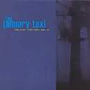 CD - The January Taxi - Keep Quiet, They Might Hear Us