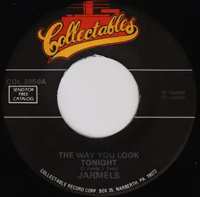 The Jarmels - The Way You Look Tonight / I Have A Boyfriend