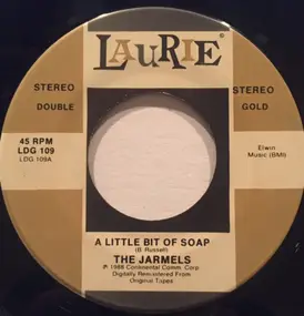 The Jarmels - A Little Bit Of Soap / Baby Let's Wait