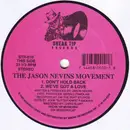 12inch Vinyl Single - The Jason Nevins Movement - We've Got A Love