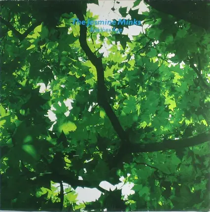 The Jasmine Minks - Another Age