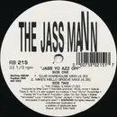 12inch Vinyl Single - The Jass Mann - Jass Yo Azz Off