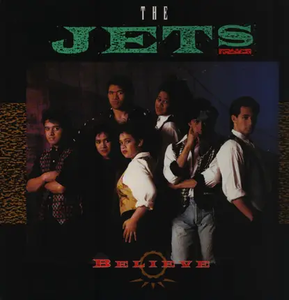 The Jets - Believe