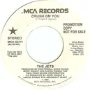 7inch Vinyl Single - The Jets - Crush On You