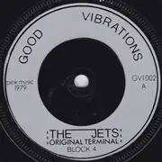 7inch Vinyl Single - The Jets - Original Terminal