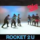7inch Vinyl Single - The Jets - Rocket 2 U
