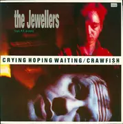 12inch Vinyl Single - The Jewellers Feat. P.P. Arnold - Crying Hoping Waiting / Crawfish (Remix)