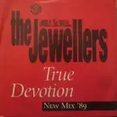 7inch Vinyl Single - The Jewellers - True Devotion (New Mix '89)