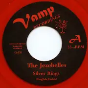 7inch Vinyl Single - The Jezebelles - Silver Rings - Red Vinyl
