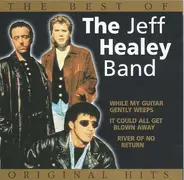 The Jeff Healey Band - The Best Of