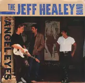 The Jeff Healey Band - Angel Eyes