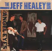 The Jeff Healey Band - Angel Eyes