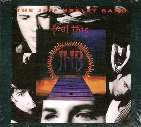 Jeff -band- Healey - Feel This
