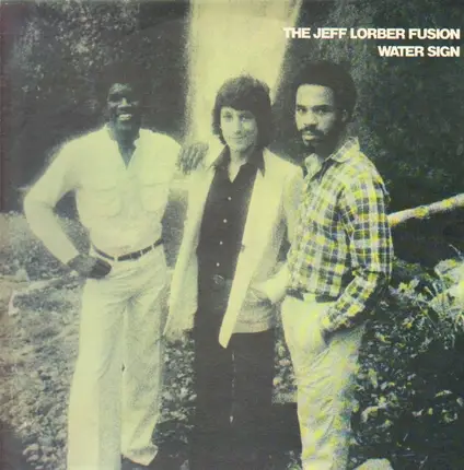 The Jeff Lorber Fusion - Water Sign